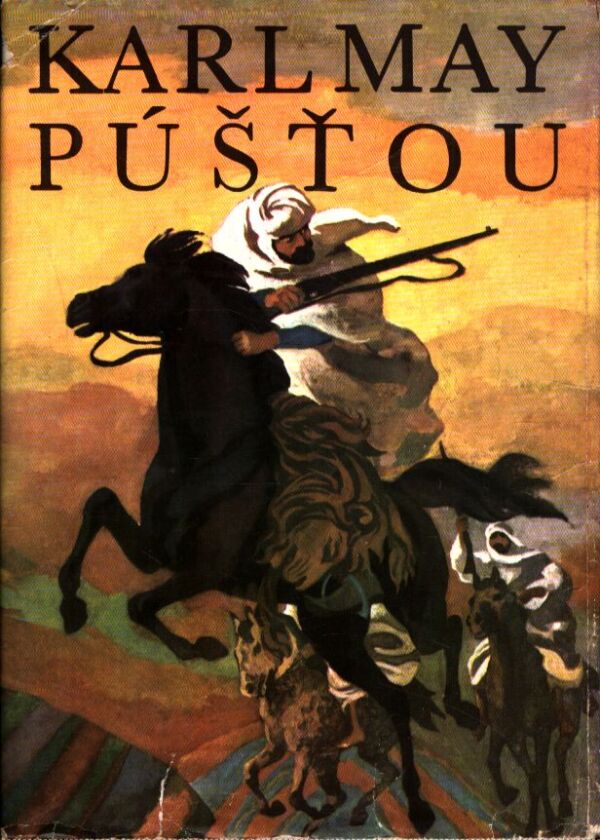 Karl May: PÚŠŤOU