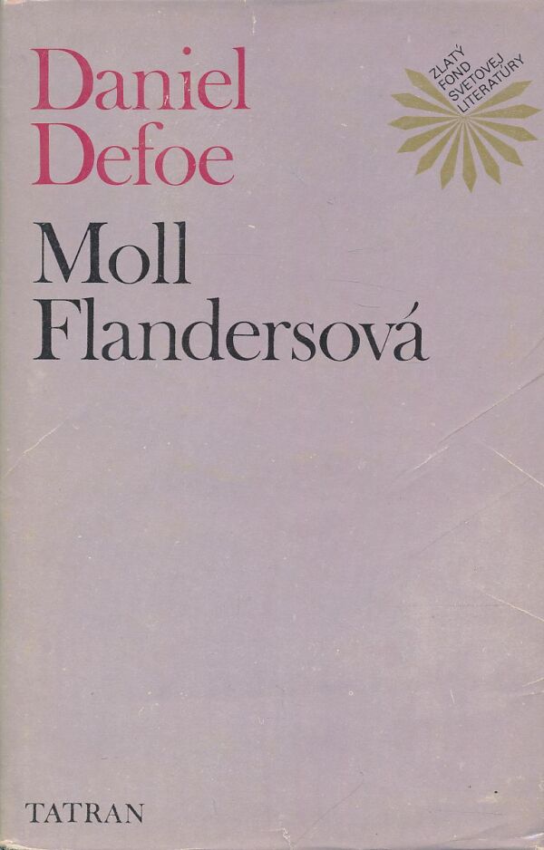 Daniel Defoe: Moll Flandersová