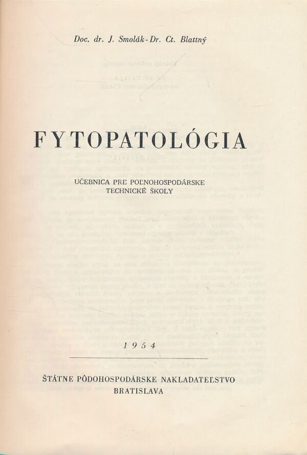 J. Smolák, C. Blattný: Fytopatológia