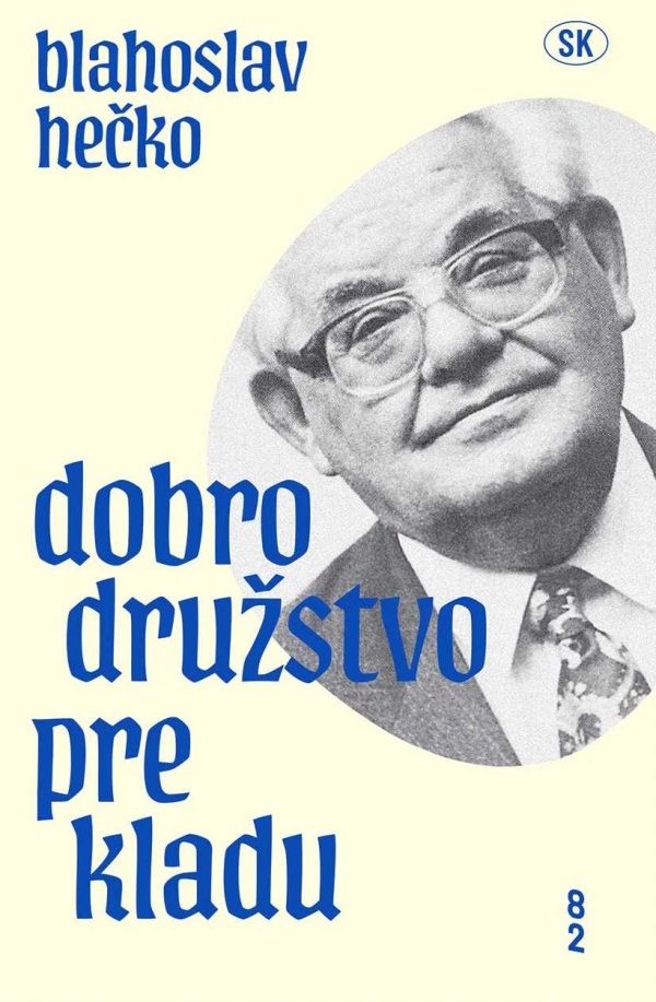 Blahoslav Hečko: DOBRODRUŽSTVO PREKLADU