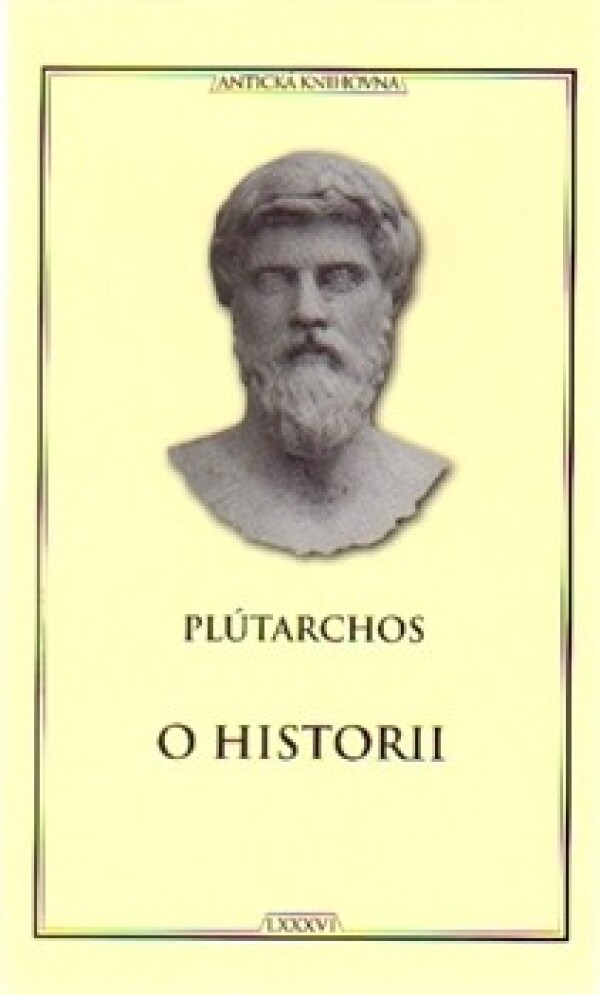 Plútarchos: O HISTORII