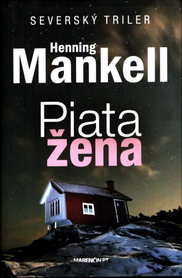 Henning Mankell: PIATA ŽENA