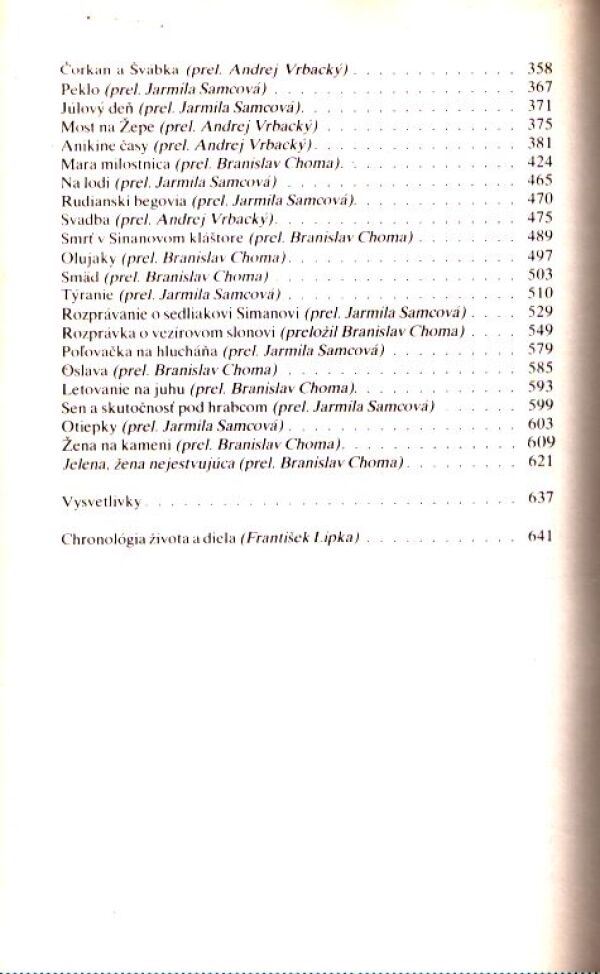Ivo Andric: DOM NA SAMOTE. PAŠA OMER LATAS. PREKLIATY DVOR A INÉ
