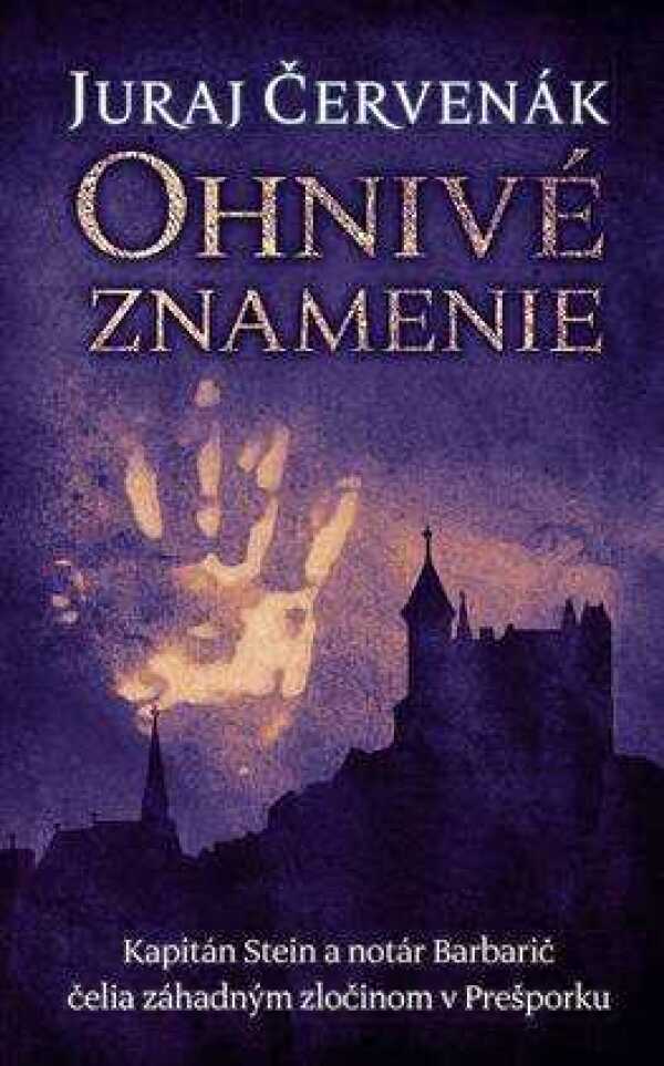 Juraj Červenák: OHNIVÉ ZNAMENIE