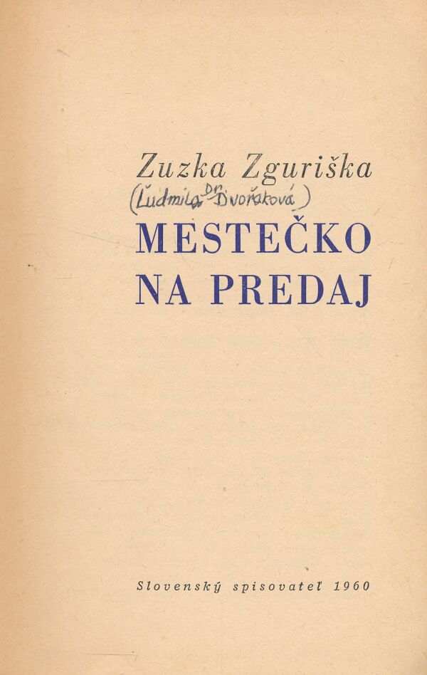 Zuzka Zguriška: Mestečko na predaj