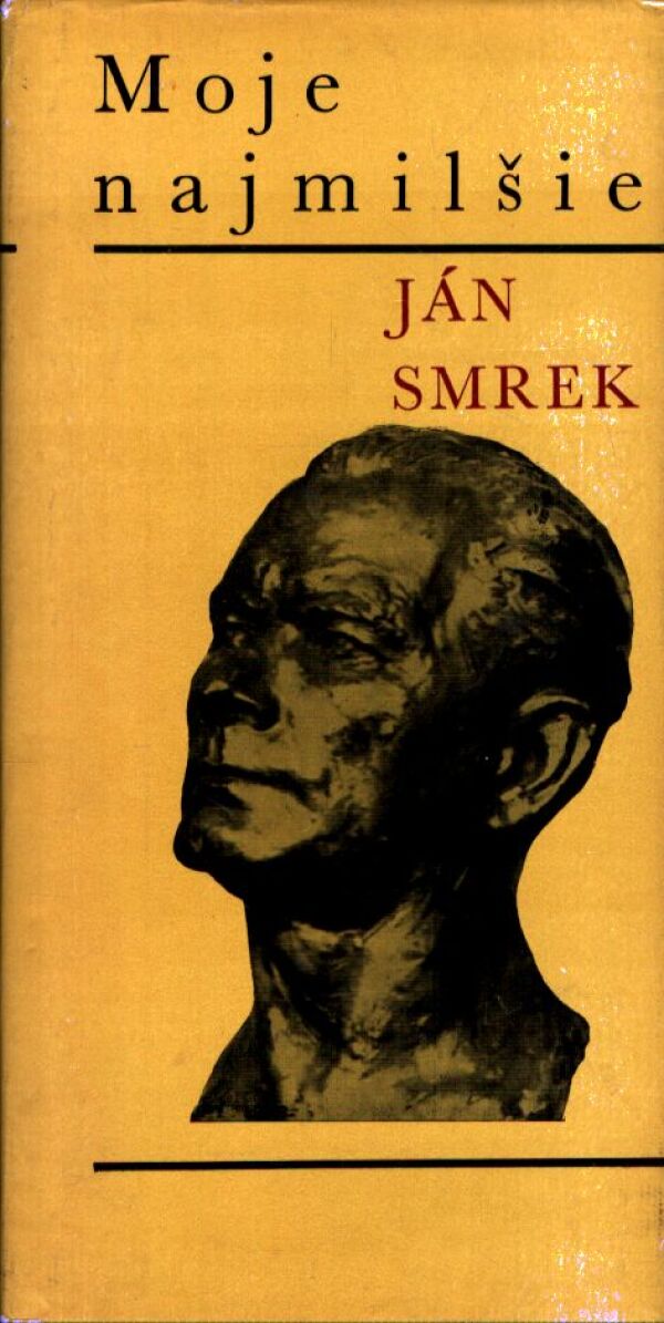 Ján Smrek: MOJE NAJMILŠIE