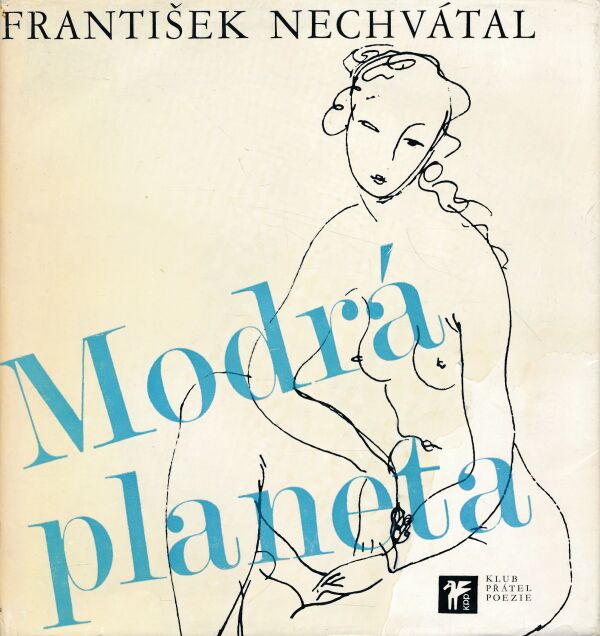 František Nechvátal: MODRÁ PLANETA