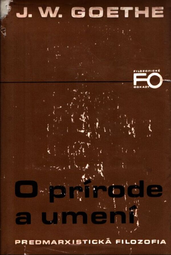 J. W. Goethe: O PRÍRODE A UMENÍ
