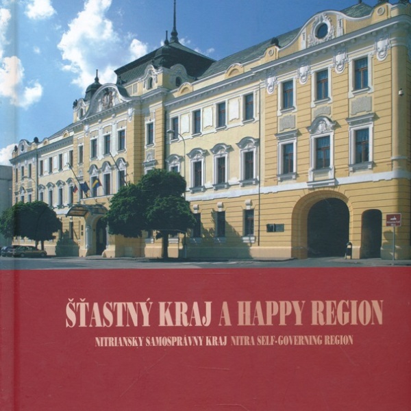 ŠŤASTNÝ KRAJ / A HAPPY REGION
