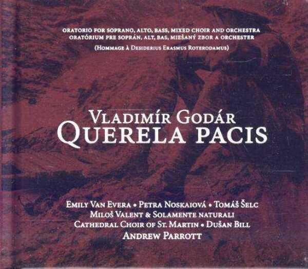 Vladimír Godár: QUERELA PACIS