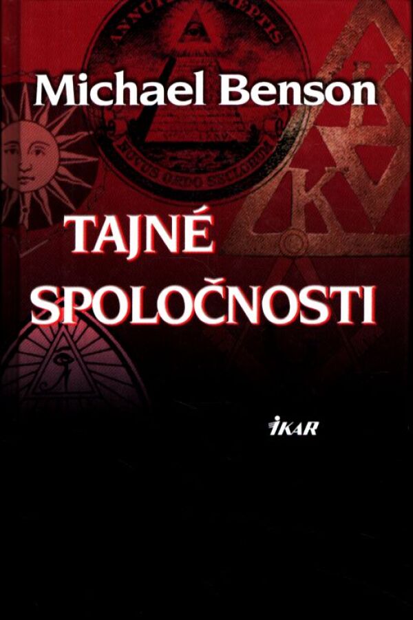Michael Benson: TAJNÉ SPOLOČNOSTI