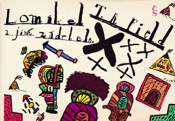 LOMIKEL A JINÉ ZÁDRHELE