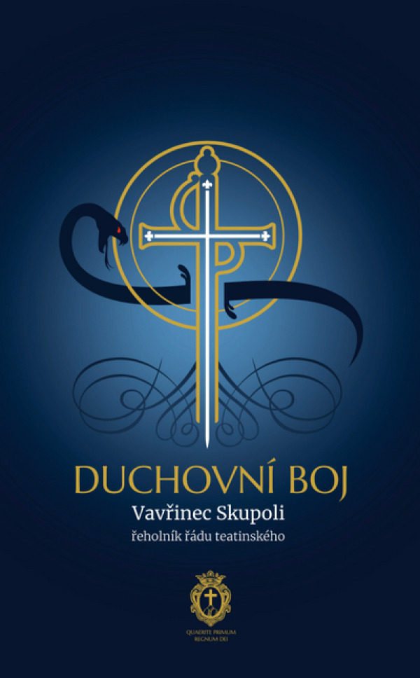 Vavřinec Skupoli: DUCHOVNÍ BOJ