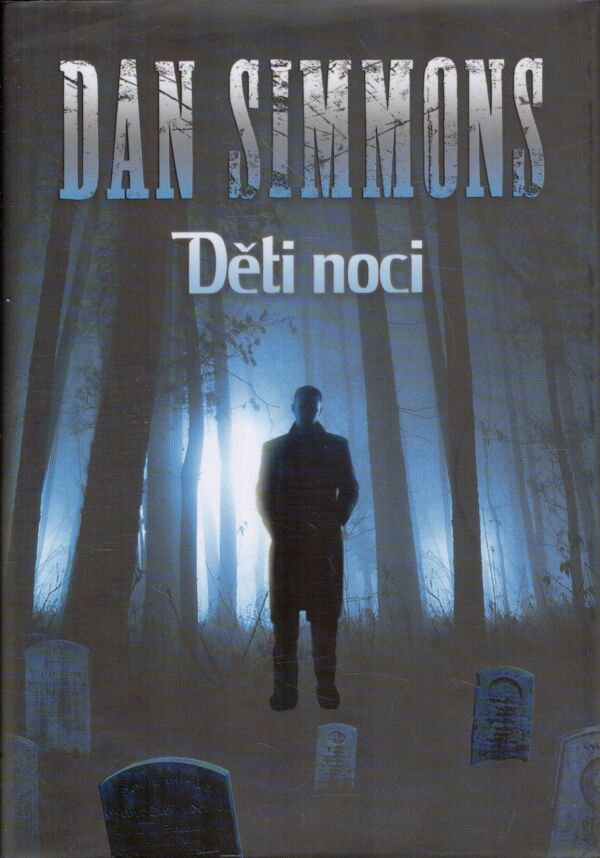 Dan Simmons: DĚTI NOCI