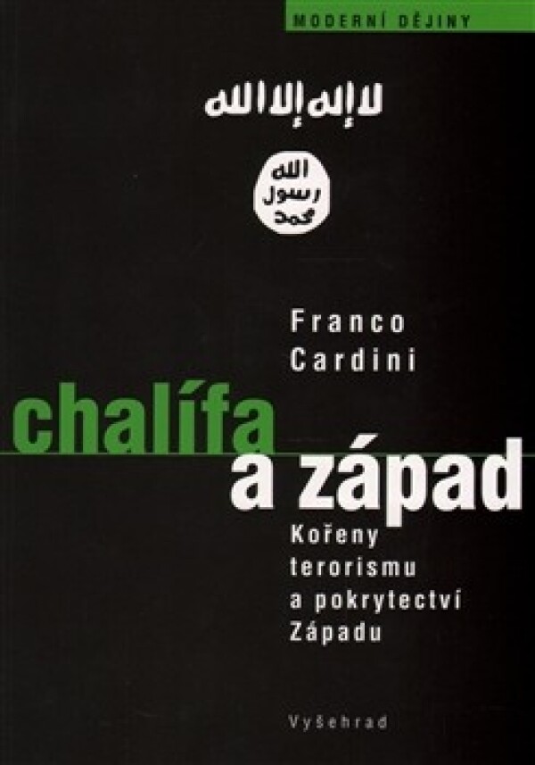 Franco Cardini: CHALÍFA A ZÁPAD