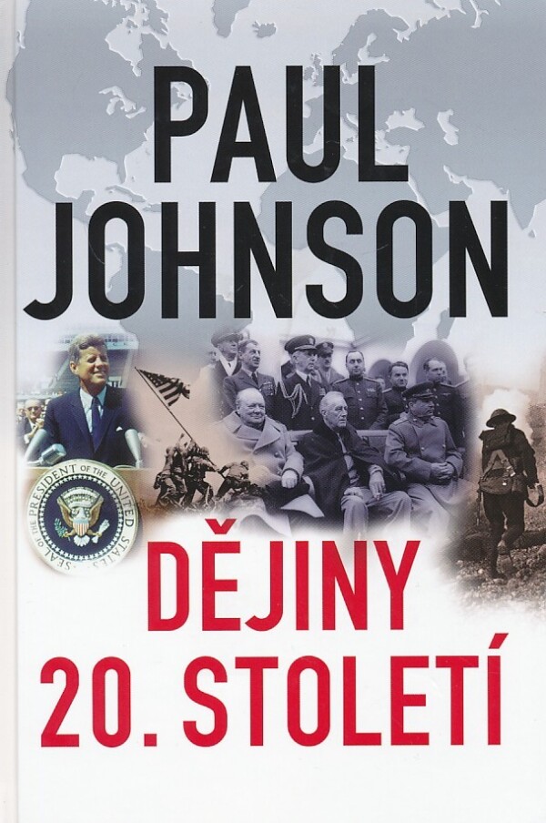 Paul Johnson: DĚJINY 20. STOELTÍ
