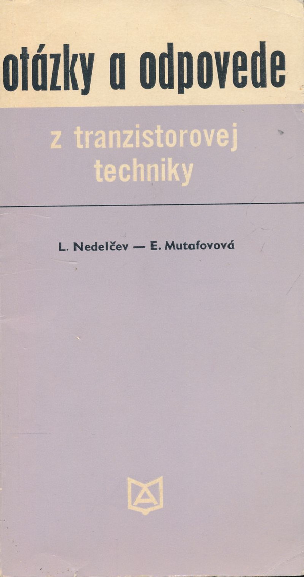 Ľ. A. Nedelčev, Elisaveta Dimitrova Mutafovová: