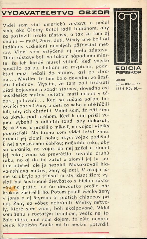 Dee Brown: MOJE SRDCE POCHOVAJTE PRI WOUNDED KNEE
