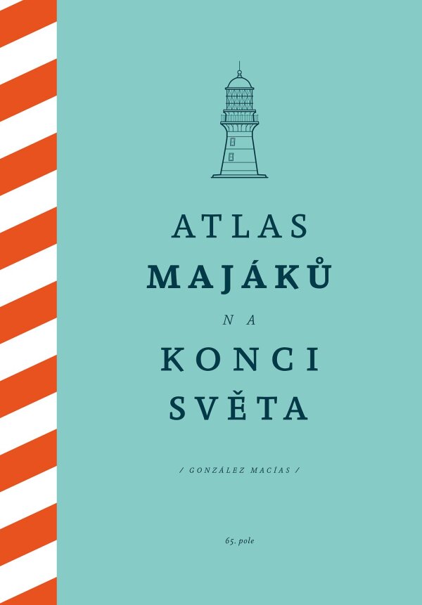 Gonzáles Macías: ATLAS MAJÁKŮ NA KONCI SVĚTA