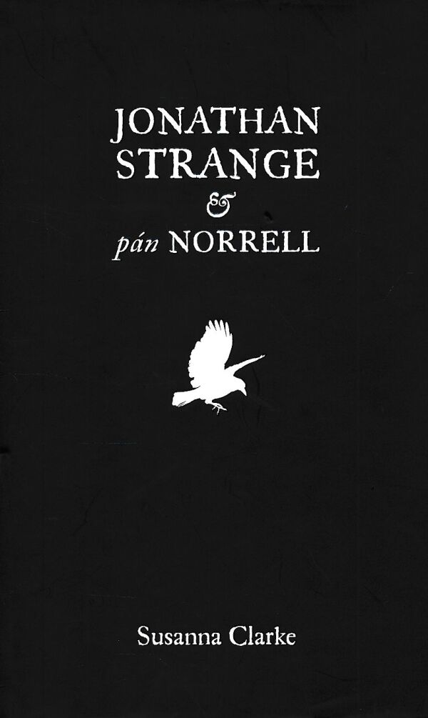 Susanna Clarke: JONATHAN STRANGE A PÁN NORREL