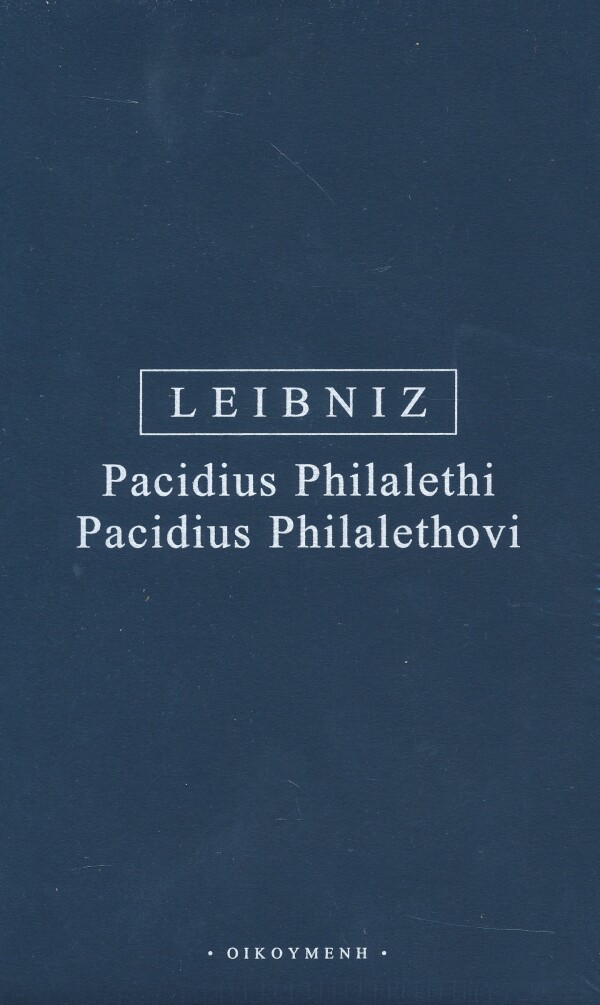 Gottfried Wilhelm Leibnitz: PACIDIUS PHILALETHI