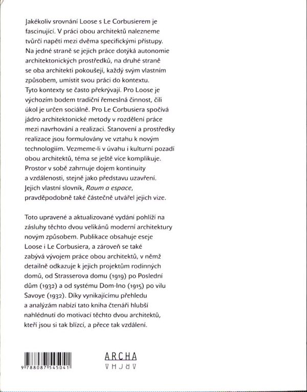 Adolf Loos, Le Corbusier: RAUMPLAN VERSUS PLAN LIBRE