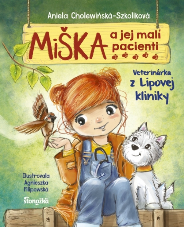 Aniela Cholewinská-Szkoliková: MIŠKA A JEJ MALÍ PACIENTI 1