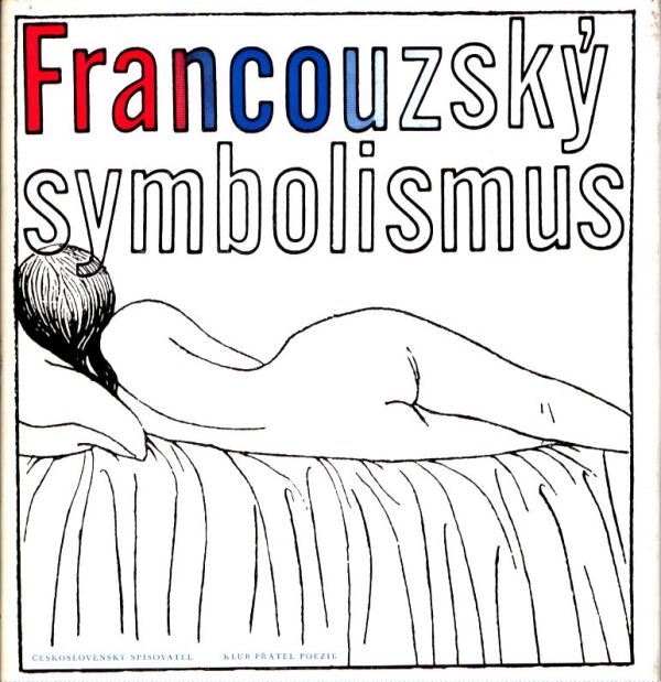 FRANCOUZSKÝ SYMBOLISMUS