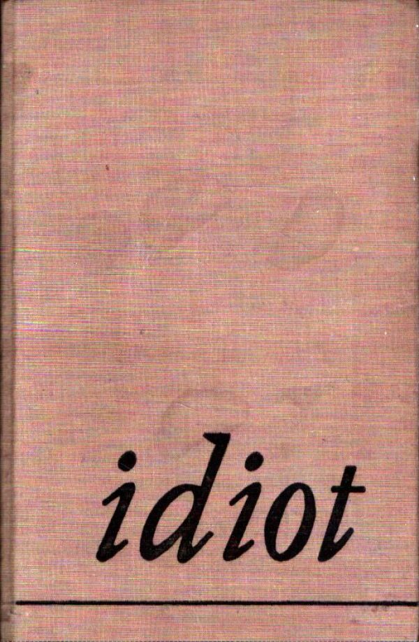 F.M. Dostojevskij: IDIOT