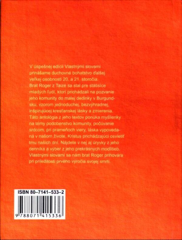 Roger z Taizé: VLASTNÝMI SLOVAMI