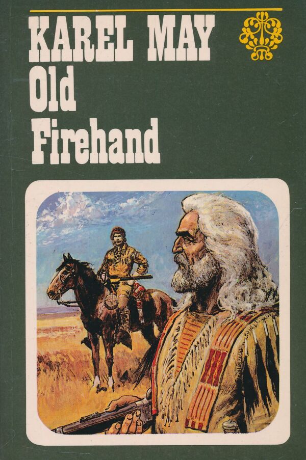 Karel May: Old Firehand