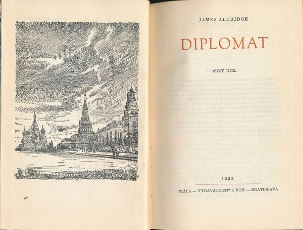 James Aldridge: Diplomat I., II.