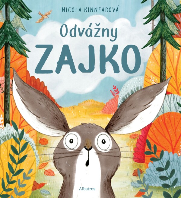 Nicola Kinnearová: ODVÁŽNY ZAJKO