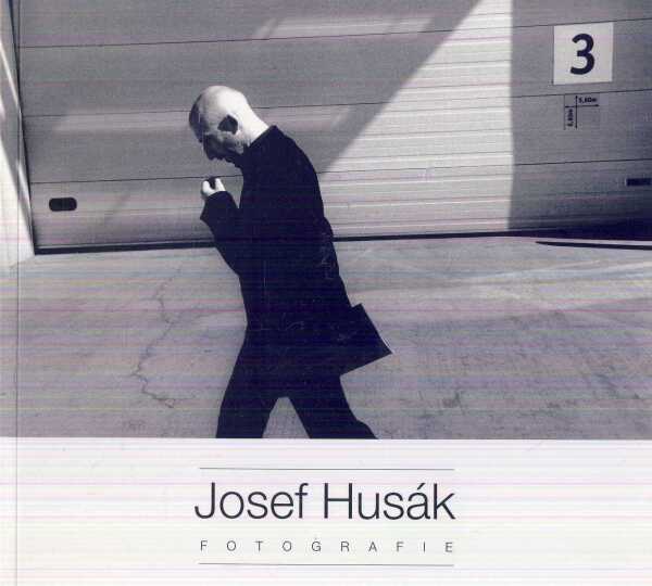 Josef Husák: JOZEF HUSÁK - FOTOGRAFIE