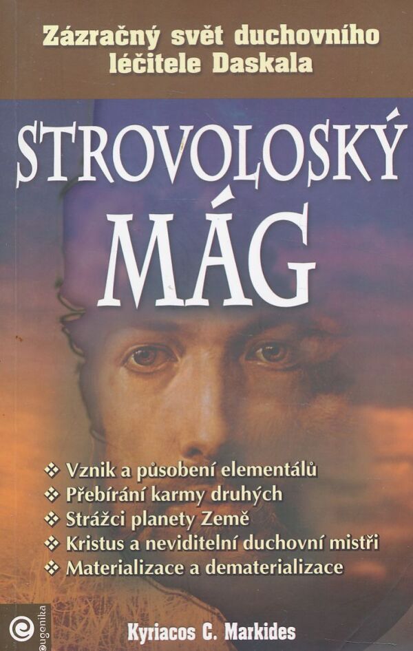 Kyriacos C. Markides: Strovoloský mág