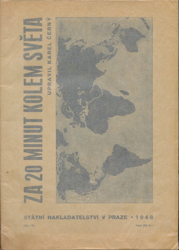 Karel Černý: ZA 20 MINUT KOLEM SVĚTA