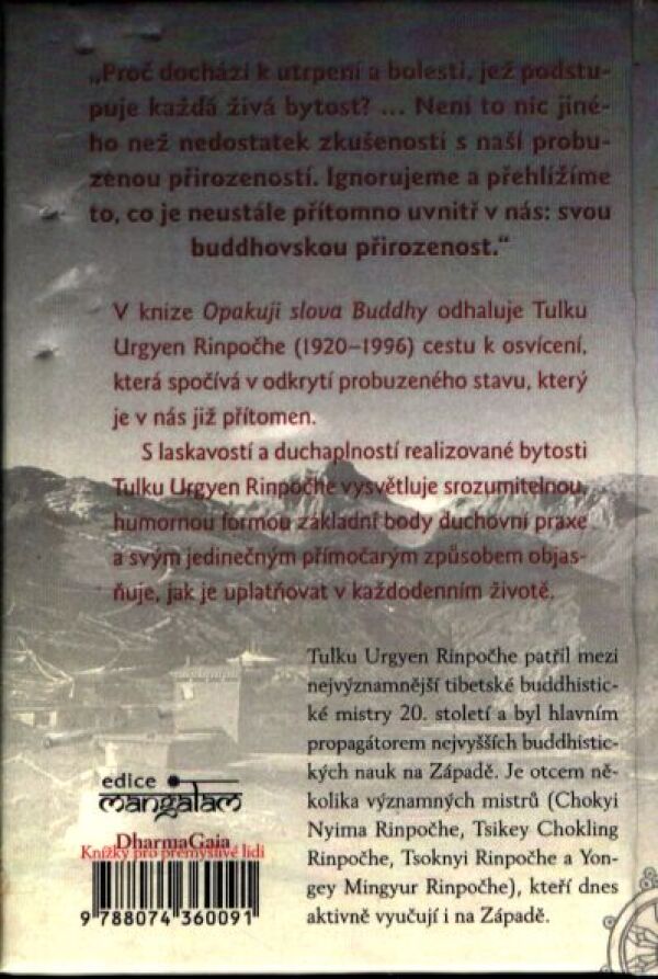 Tulku Urgyen Rinpočhe: OPAKUJI SLOVA BUDDHY
