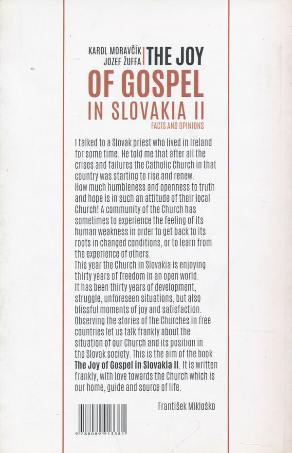 Karol Moravčík, Jozef Žuffa: The joy of gospel in Slovakia II