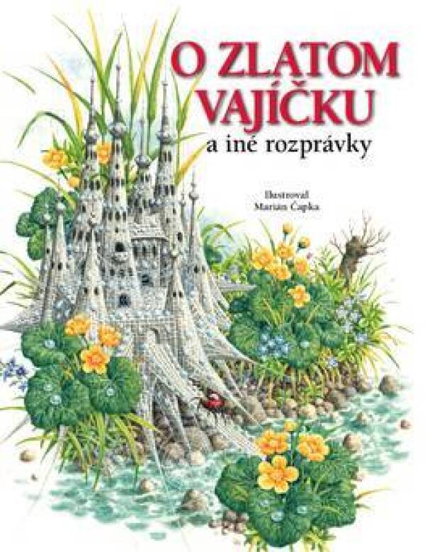 viera Janusová, Katarína Škorupová: O ZLATOM VAJÍČKU