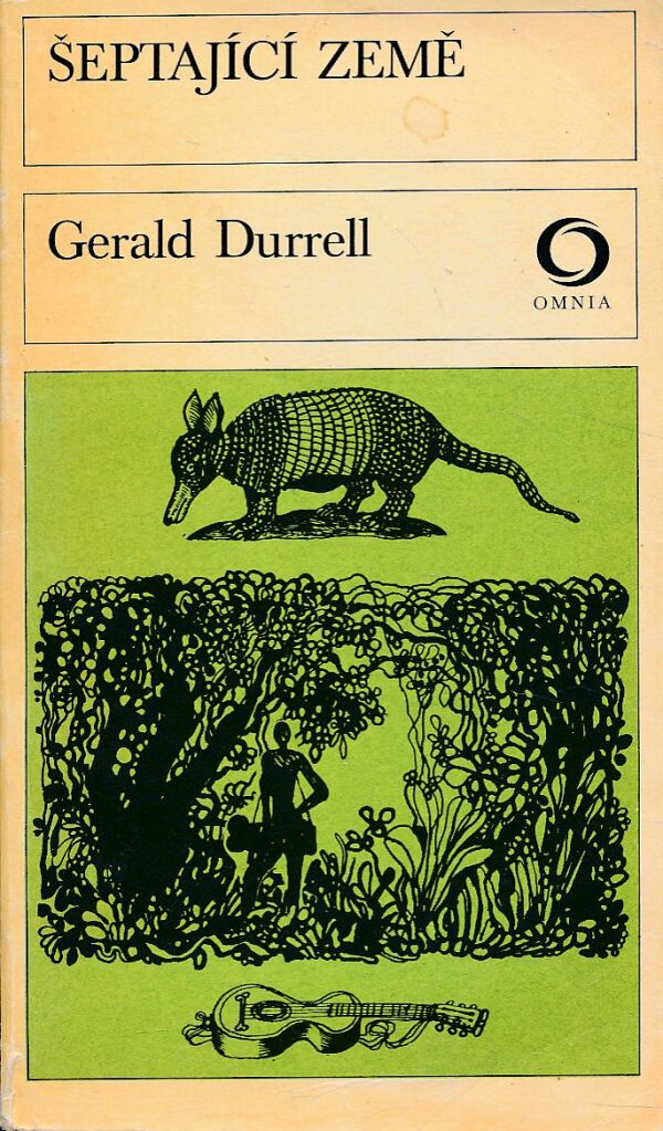 Gerald Durrell: ŠEPTAJÍCÍ ZEMĚ
