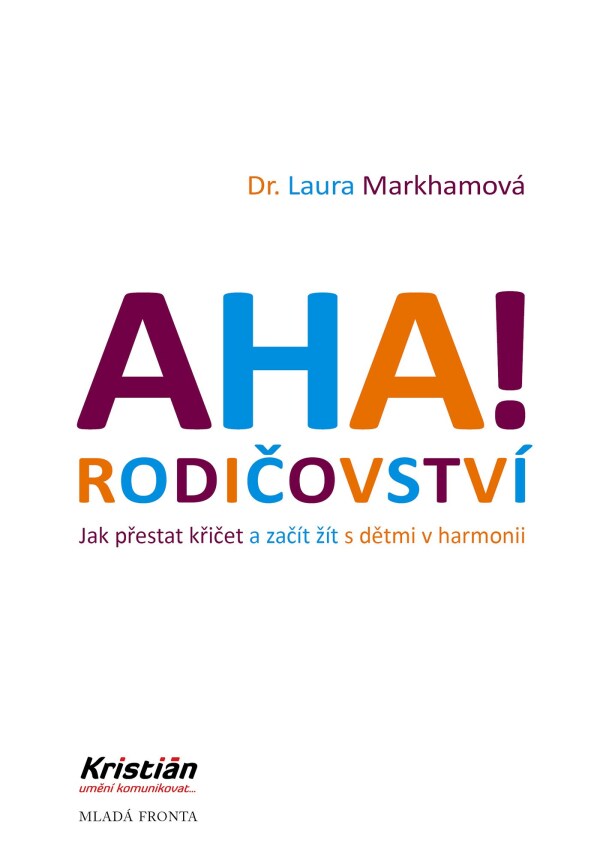 Laura Markhamová: AHA! RODIČOVSTVÍ