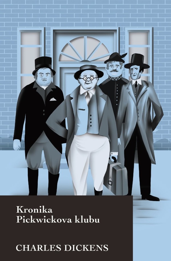 Charles Dickens: KRONIKA PICKWICKOVA KLUBU