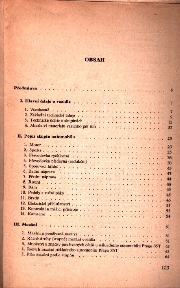 NÁKLADNÍ AUTOMOBIL NOSNOSTI 5 TUN PRAGA S5T