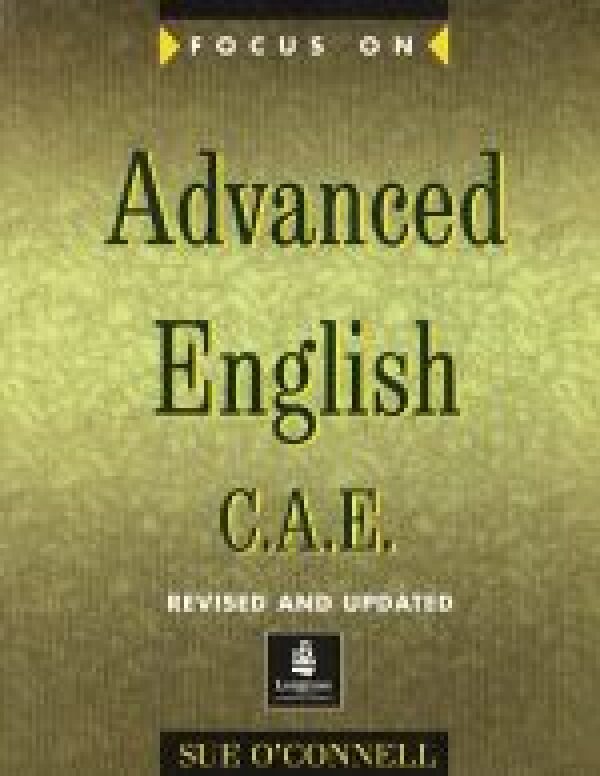 Connell S. O: FOCUS ON ADVANCED  ENGLIH SB