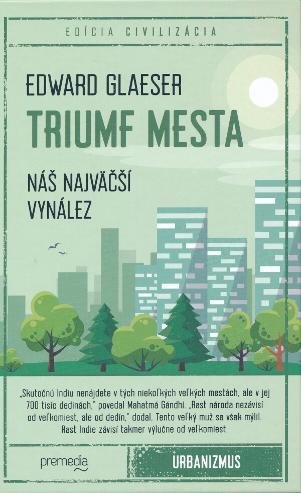 Edward Glaeser: TRIUMF MESTA