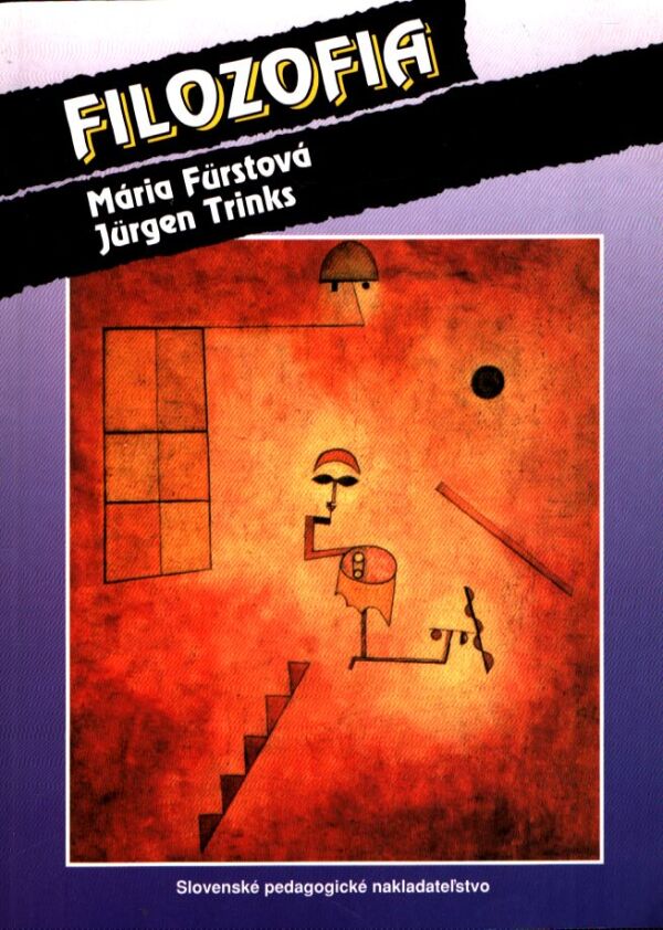 M. Fürstová, J. Trinks: FILOZOFIA