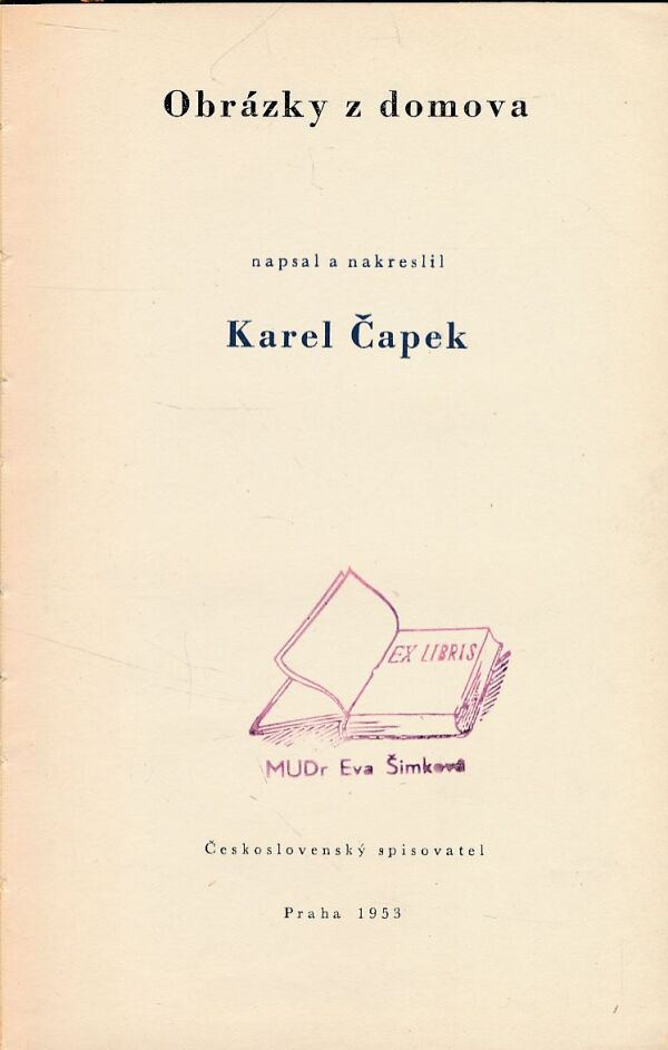 Karel Čapek: OBRÁZKY Z DOMOVA