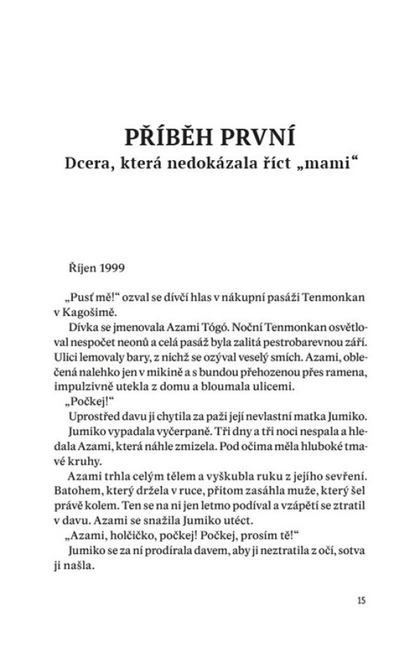 Tošikazu Kawaguči: NEŽ SRDCE PROMLUVÍ
