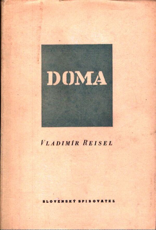Vladimír Reisel: DOMA