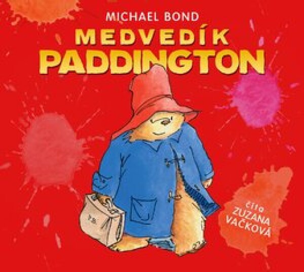 Michael Bond: MEDVEDÍK PADDINGTON - AUDIOKNIHA